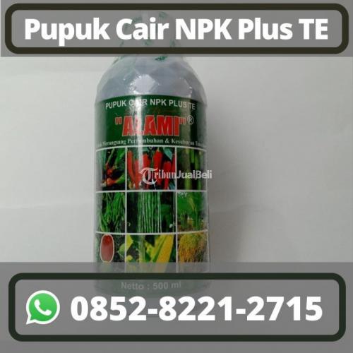 Pupuk Cair NPK Plus TE Pupuk Alami Cocok Untuk Semua Tanaman Di Bandung ...