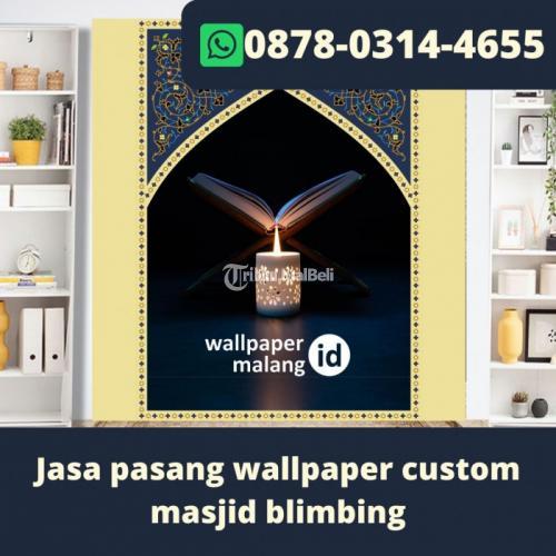 Jasa pasang wallpaper custom masjid blimbing