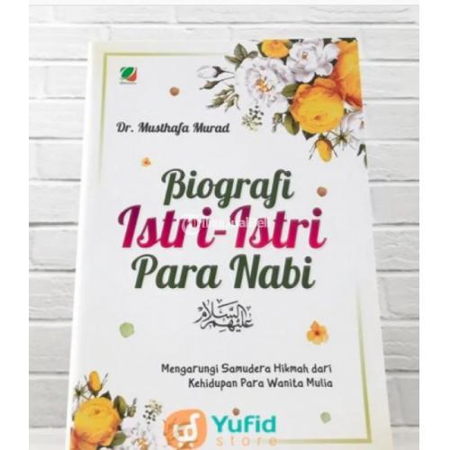 Buku Biografi Istri-Istri Para Nabi Sampul Soft Cover Siap Kirim - Sleman