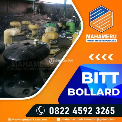 Bitt Bollard Tuban - Bollard tipe Bitt Kapasitas 20 T,30 T,50 T,70 T