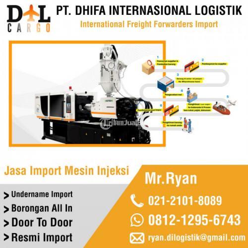 Jasa Import Mesin Injeksi | PT. Dhifa Internasinal Logistik