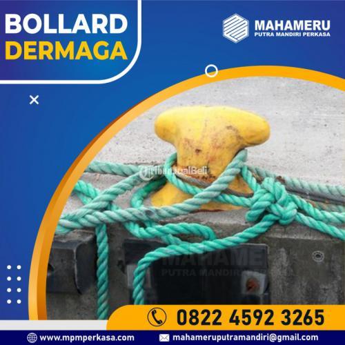 Bollard Kapal - Bolder Bollard Kapal - Bollard Dermaga