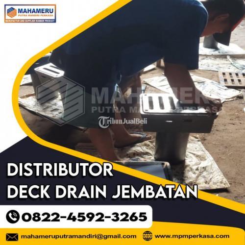 Distributor Deck Drain Jembatan di Surabaya Termurah