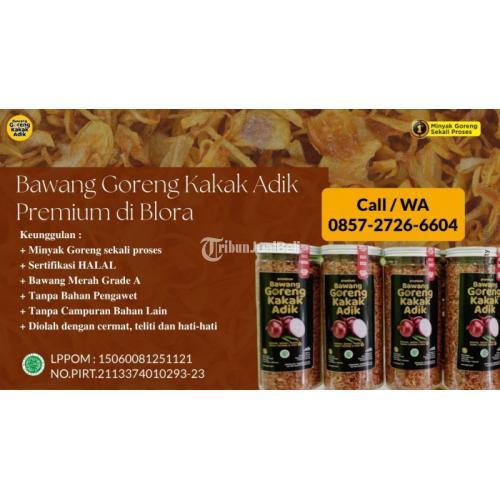 Bawang Goreng Kakak Adik Premium di Blora Call/WA 0857-2726-6604