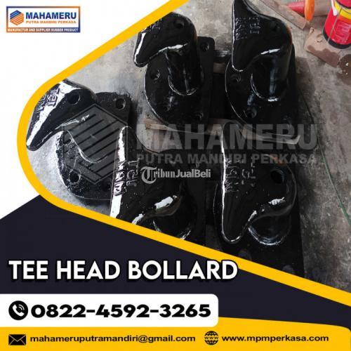 Tee Bollard Kapal - Bollard Tee Kapal Kapasitas 35 T,50 T,70 T,100 T