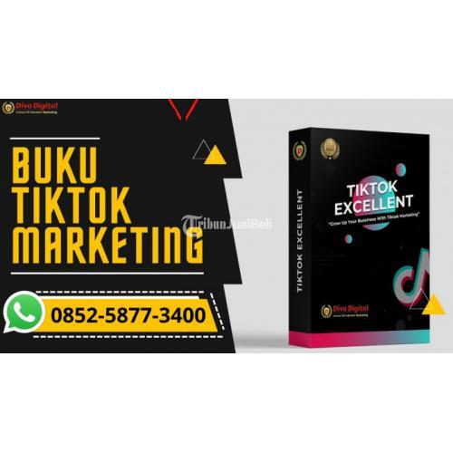 TERPERCAYA!! 0852-5877-3400, Pelatihan Tiktok Shop di Surabaya, Pelatihan Tiktok Shop For Business