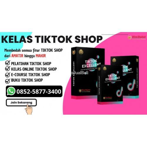 TERPERCAYA!! 0852-5877-3400, Pelatihan Tiktok Shop di Surabaya, Pelatihan Tiktok Shop For Business