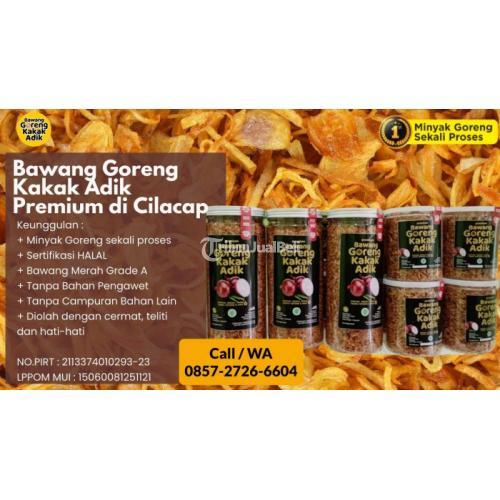 Bawang Goreng Kakak Adik Premium di Cilacap Call/WA 0857-2726-6604