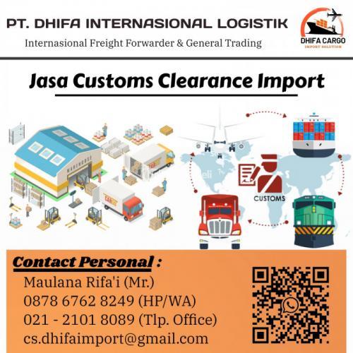 Jasa Customs Clearance Barang Import Di PT. Dhifa Internasional ...