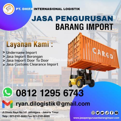 Jasa Import Dari Inggris | Jasa Import | PT. Dhifa Internasional Logistik