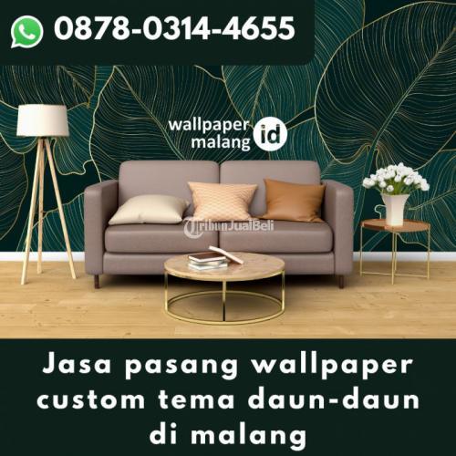 Jasa pasang wallpaper custom tema daun-daun di malang
