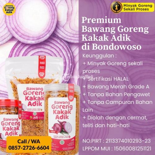 Premium Bawang Goreng Kakak Adik di Kabupaten Bondowoso Call/WA 0857-2726-6604