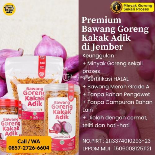 Premium Bawang Goreng Kakak Adik di Kabupaten Jember Call/WA 0857-2726-6604
