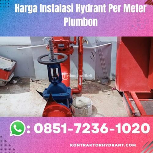 BERKELAS, WA 0851-7236-1020 Harga Instalasi Hydrant Per Meter Samarinda