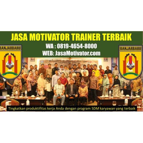 Motivator Banjarbaru untuk Pelatihan Diklat Motivasi