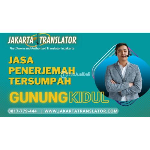 Jasa Penerjemah Tersumpah di Gunungkidul di First Sworn and Authorized