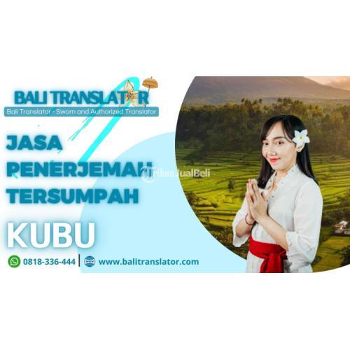 Jasa Penerjemah Tersumpah Di Kubu Bali Translator Sworn And Authorized ...