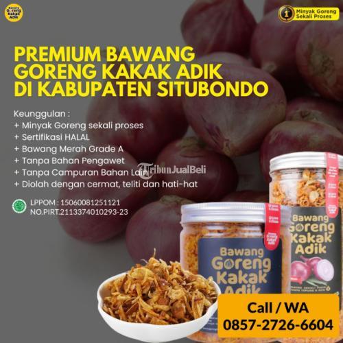 Premium Bawang Goreng Kakak Adik di Kabupaten Situbondo Call/WA 0857-2726-6604