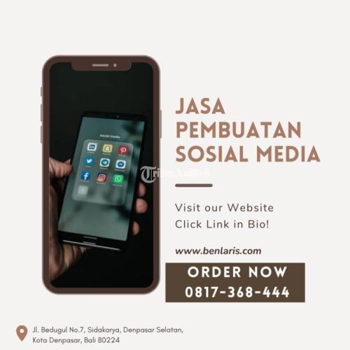 Terpercaya Jasa Pembuatan Sosial Media di Kabupaten Jembrana Call/WA 0817-368-444