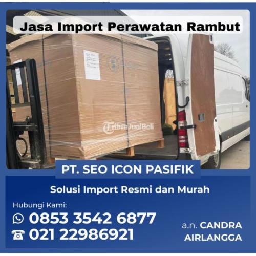 Jasa Import Door To Door Dari China - Jakarta Timur