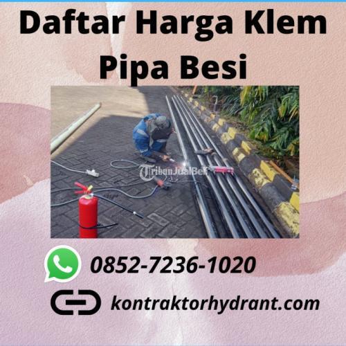 Bergaransi Daftar Harga Klem Pipa Besi - Bekasi
