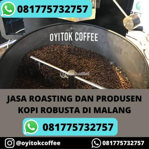 JASA ROASTING DAN PRODUSEN KOPI ROBUSTA DI MALANG