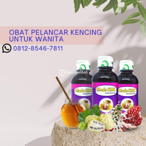 Obat Pelancar Kencing Untuk Wanita Madu KMK (0812-8546-7811)