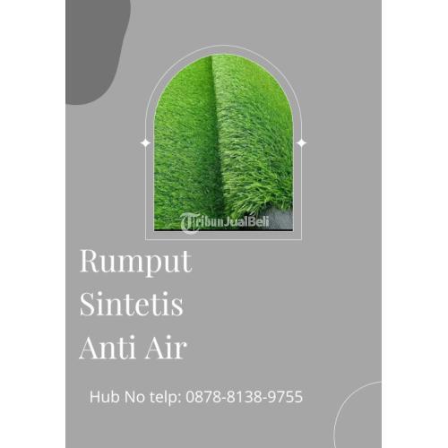 Rumput Sintetis Anti Air