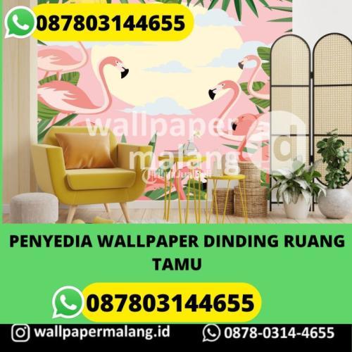Penyedia Wallpaper Dinding Ruang Tamu - Malang