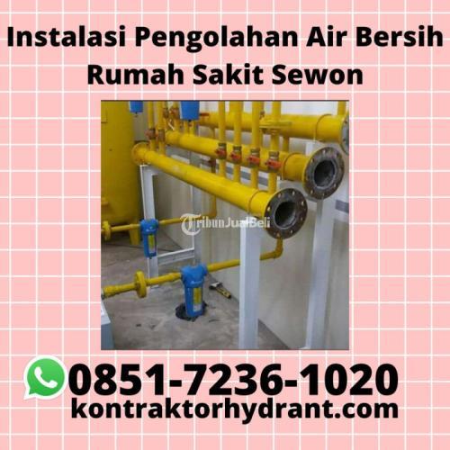 BERKELAS, (0851.7236.1020) Instalasi Pengolahan Air Bersih Rumah Sakit Sewon