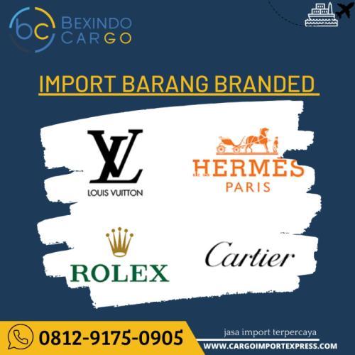 Jasa import barang branded | import borongan 081291750905