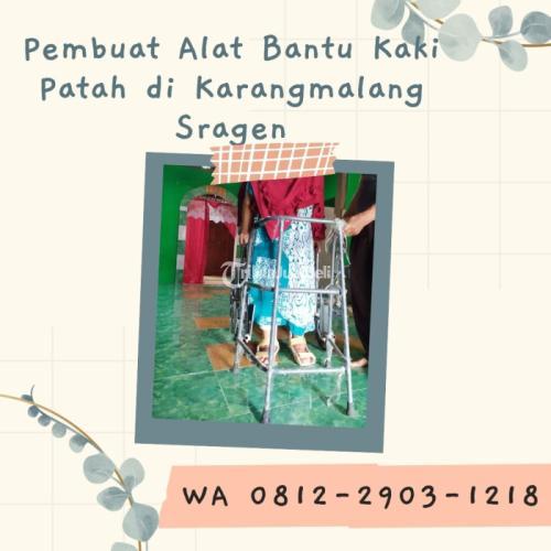 WA 0812-2903-1218, Pembuat Alat Bantu Kaki Patah di Karangmalang Sragen