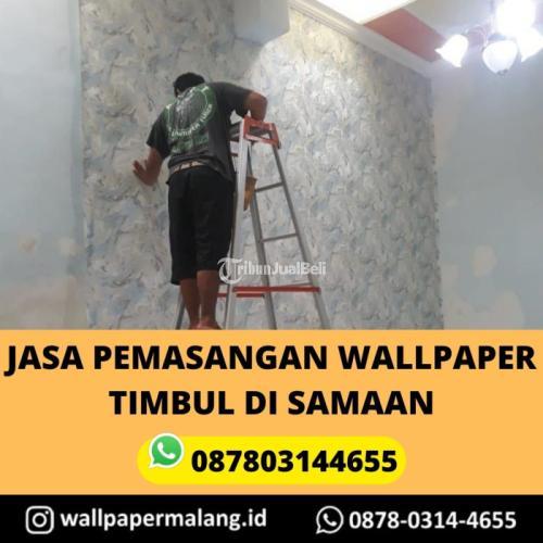 JASA PEMASANGAN WALLPAPER TIMBUL DI SAMAAN