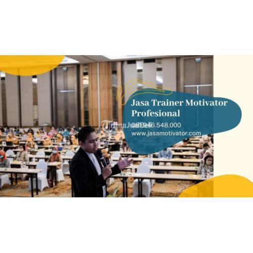 Jasa Motivator untuk Seminar Motivasi Leadership - Pasuruan