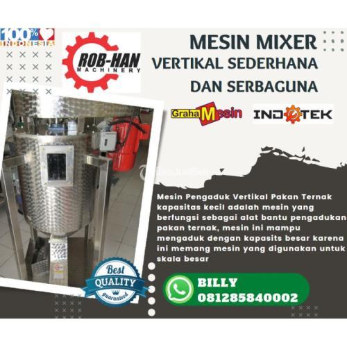 Mesin Mixer Verikal Sederhana dan Serbaguna - Malang