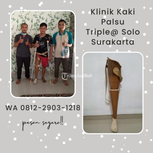 WA 0812-2903-1218, Klinik Kaki Palsu Triple@ Solo Surakarta