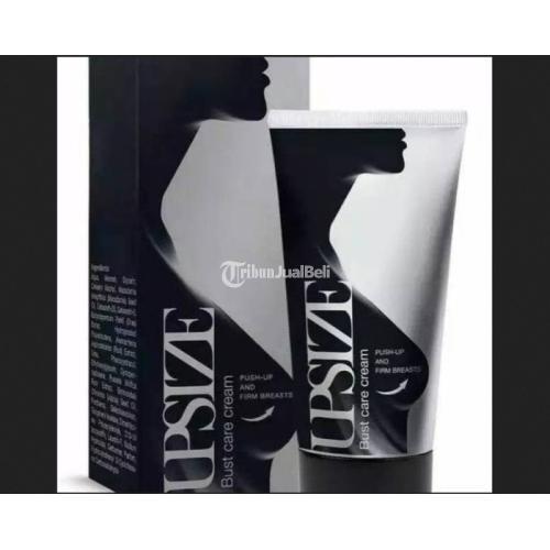 Upsize cream aslii ampuh pembesar & memperkencang payudara...