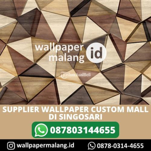 SUPPLIER WALLPAPER CUSTOM MALL DI SINGOSARI
