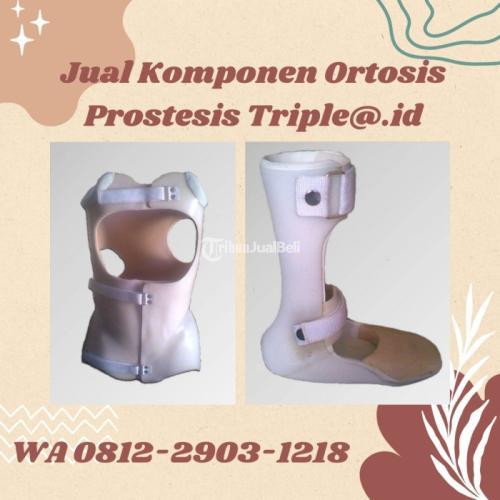 Jual Komponen Ortosis Prostesis - Sragen