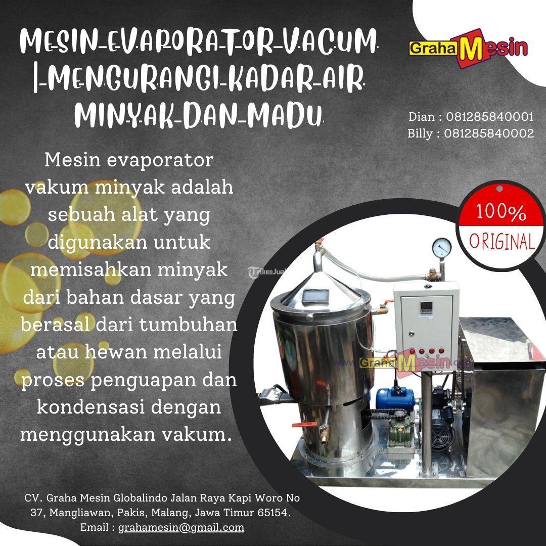 Mesin Evaporator Vacum Mengurangi Kadar Air Minyak dan Madu