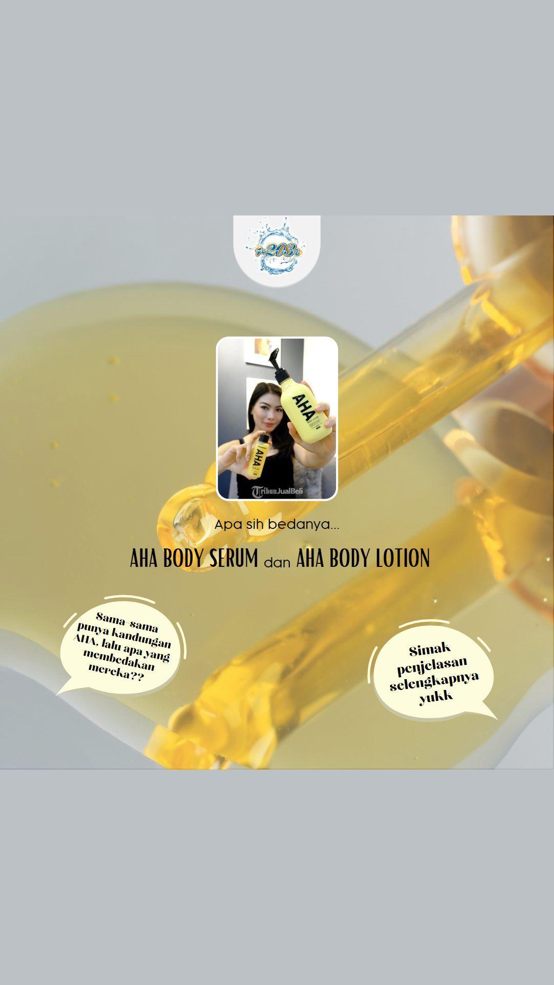 Distributor AHA  Body Lotion Body Serum
