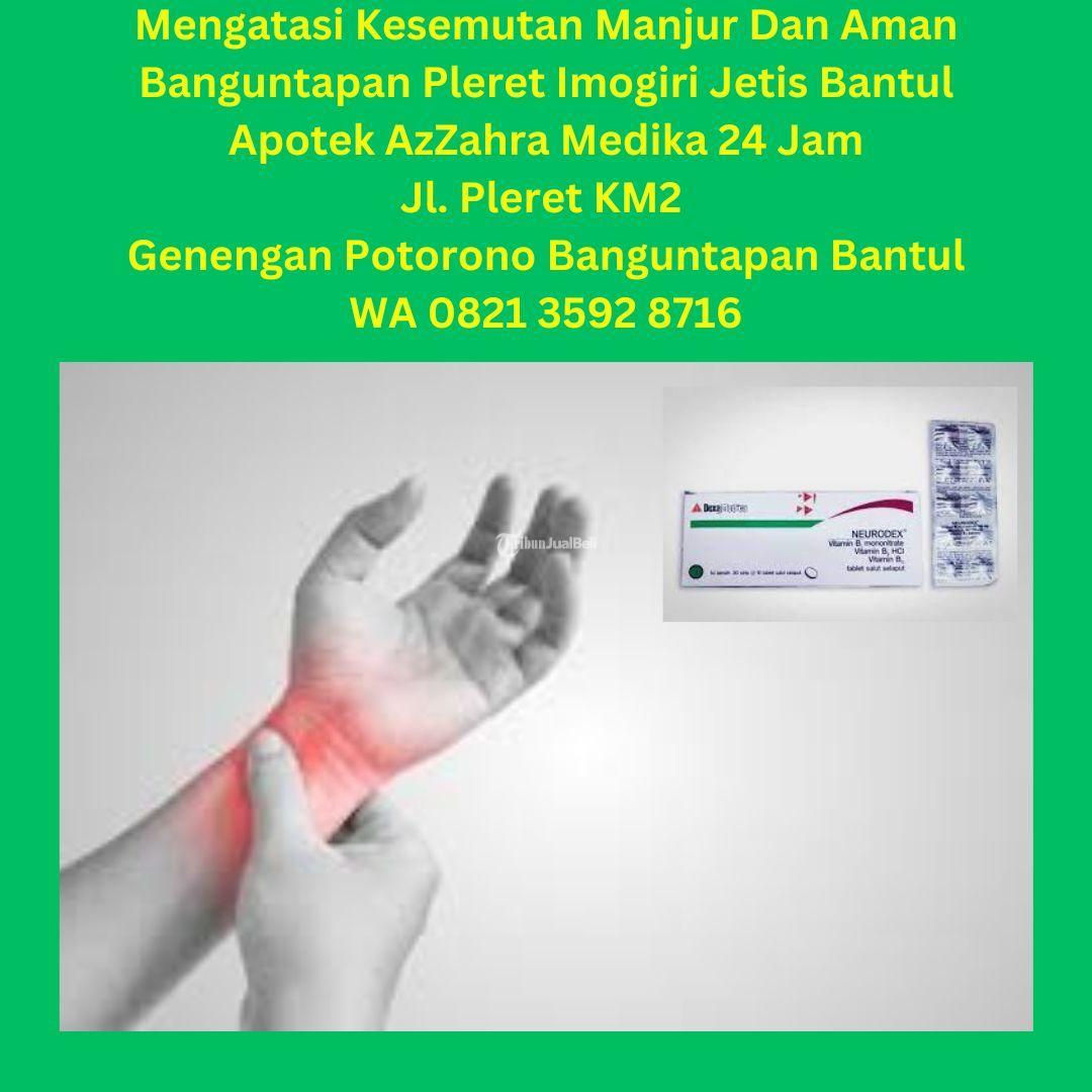 Paling Dekat 082135928716 Vitamin Neurotropik Mengatasi Kenapa Gampang Kesemutan Apotek AzZahra Medika 24 Jam