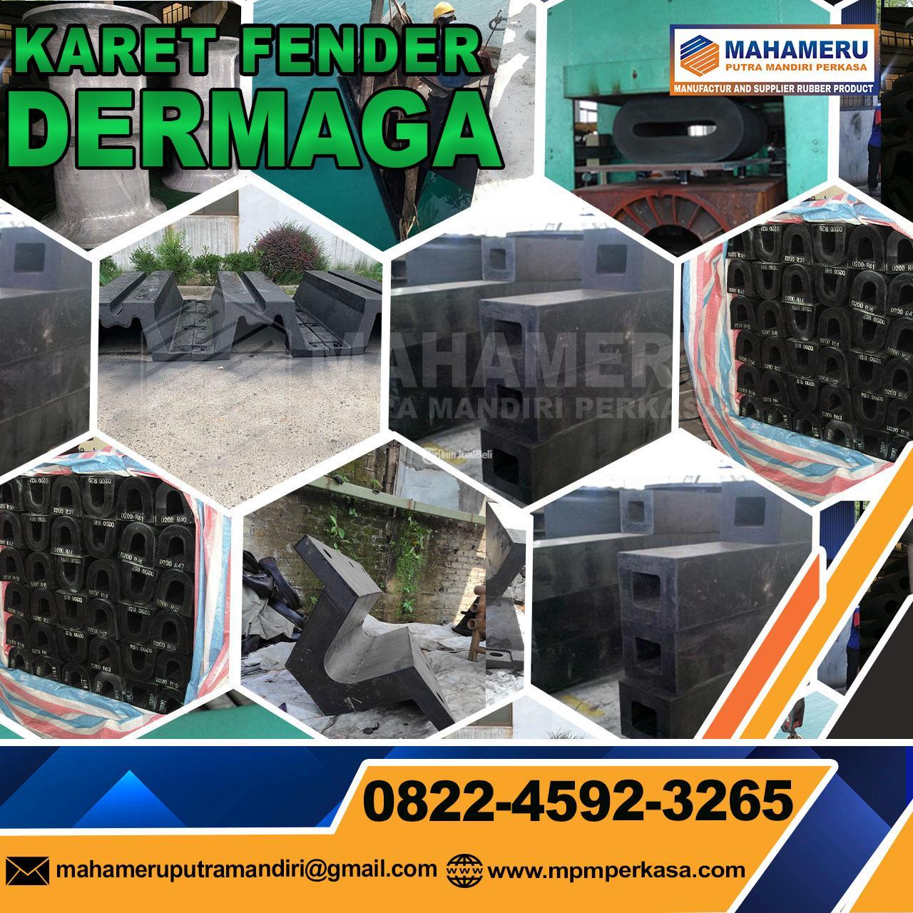 Produsen Utama Rubber Fender Karet Bantalan Dermaga di Batam Hubungi 082245923265