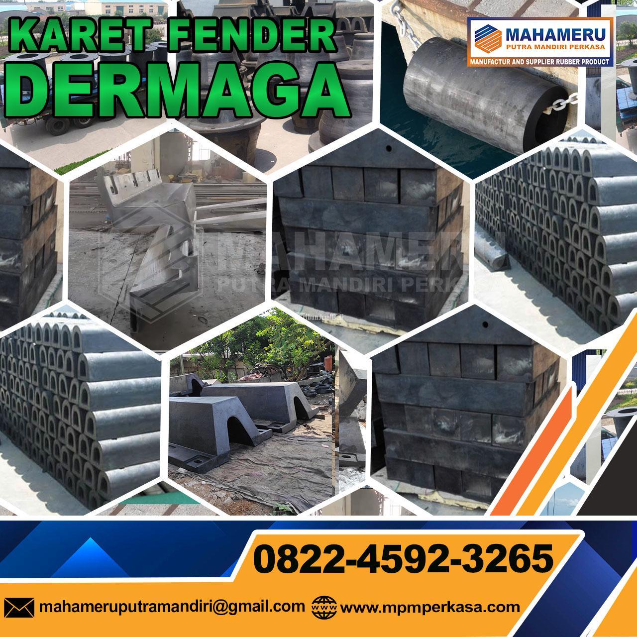 Produsen Utama Rubber Fender Karet Bantalan Dermaga di Batam Hubungi 082245923265