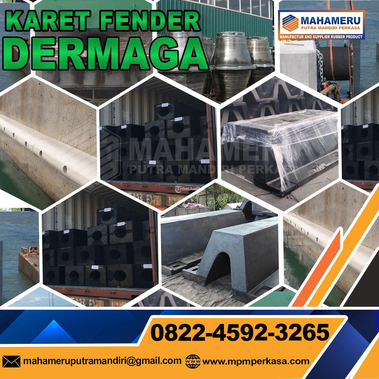 Produsen Utama Rubber Fender Karet Bantalan Dermaga di Batam Hubungi 082245923265
