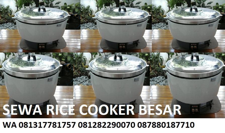 Sewa Rice Cooker Besar Untuk Penanak Nasi Kapasitas 10 Hingga 20 Liter