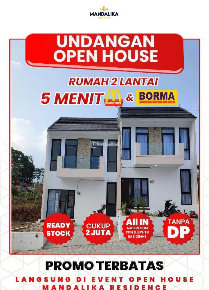 TANPA DP Punya Rumah Baru Mewah 2 Lantai di dekat Mcd Cibiru Cinunuk