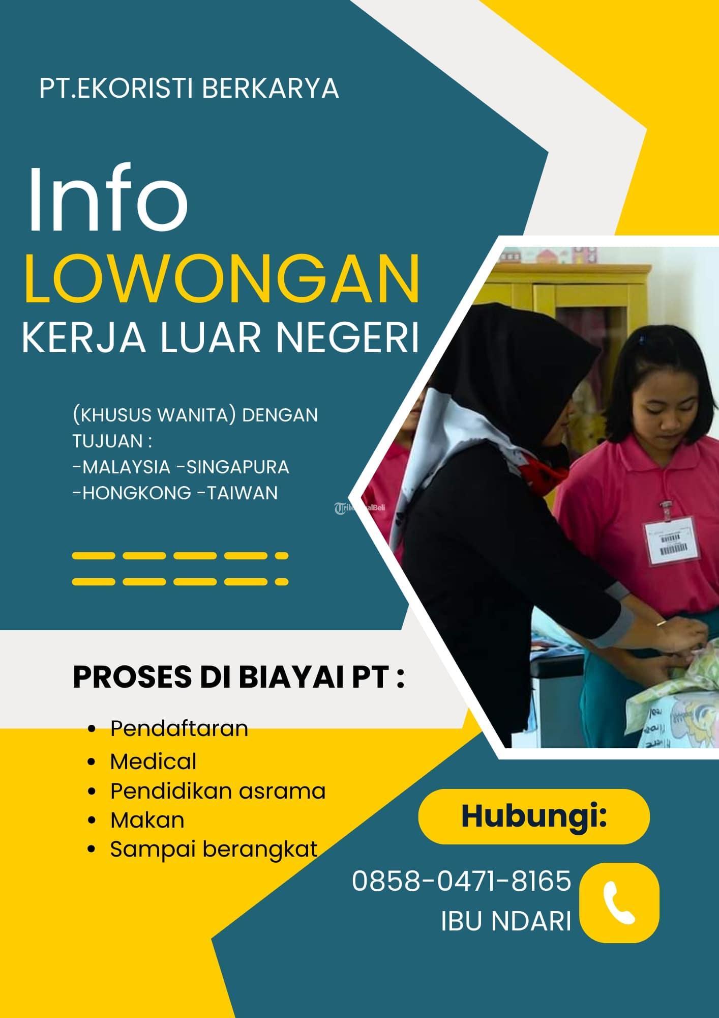 Info Lowongan Kerja Luar Negeri Resmi di Kediri Kota - Tribun JualBeli