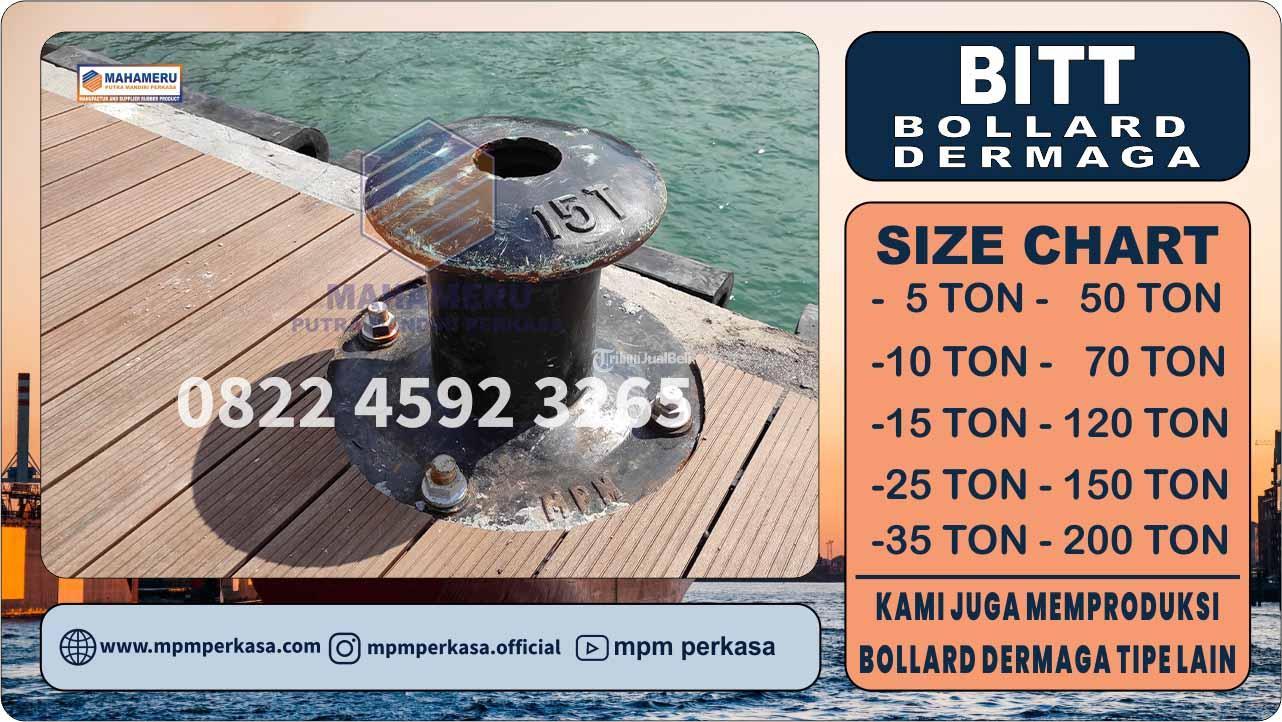 Bollard Type Bitt Kapasitas 35 Ton Berkualitas di Padang - Tribun JualBeli
