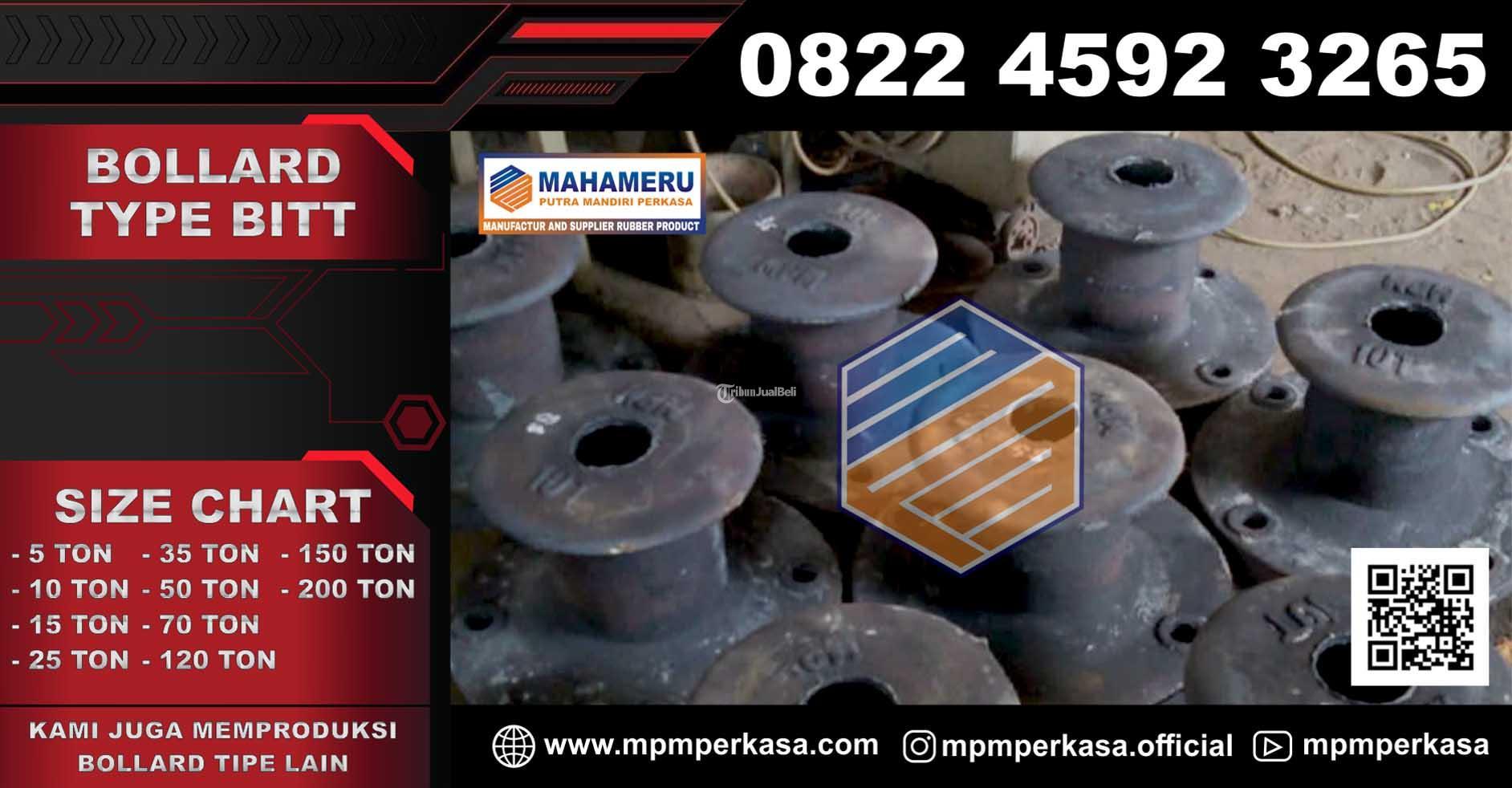 Agen Bitt Bollard Segala Ukuran Termurah dan Berkualitas siap Kirim Wilayah Indonesia